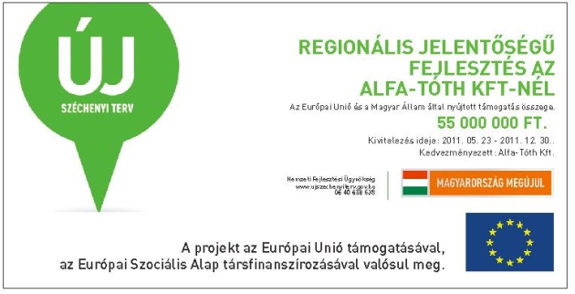 Regionlis jelentsg fejleszts az Alfa-Tth Kft-nl